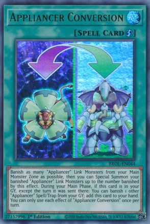 Appliancer Conversion (Ultra Rare) (BROL-EN044) - Brothers of Legend 1st Edition