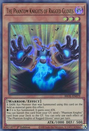 The Phantom Knights of Ragged Gloves (Ultra Rare) (BROL-EN079) - Brothers of Legend 1st Edition