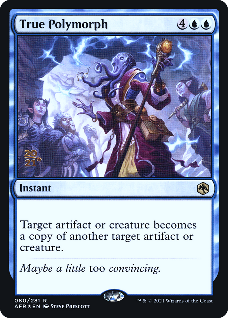 True Polymorph (PRE-080) [Adventures in the Forgotten Realms Promos] Foil