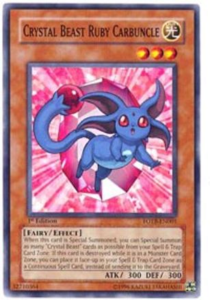 Crystal Beast Ruby Carbuncle (Common) (FOTB-EN001) - Force of the Breaker 1st Edition