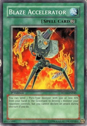 Blaze Accelerator (Common) (FOTB-EN040) - Force of the Breaker 1st Edition