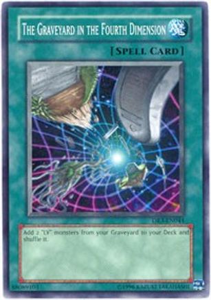 The Graveyard in the Fourth Dimension (Common) (DR3-EN044) - Dark Revelation Volume 3 Unlimited
