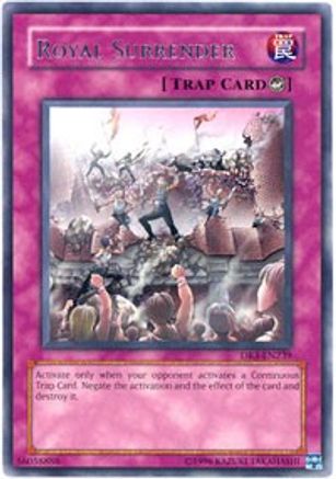 Royal Surrender (Rare) (DR3-EN239) - Dark Revelation Volume 3 Unlimited