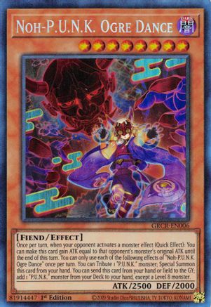 Noh-P.U.N.K. Ogre Dance (Collector's Rare) (GRCR-EN006) - The Grand Creators 1st Edition