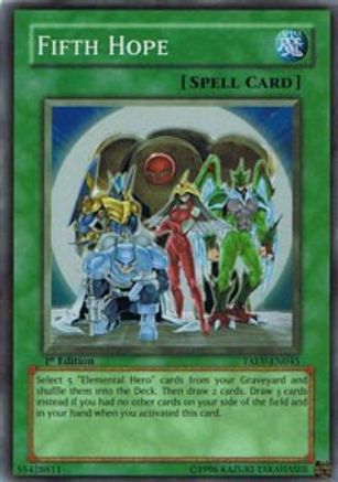 Fifth Hope (Super Rare) (TAEV-EN045) - Tactical Evolution 1st Edition