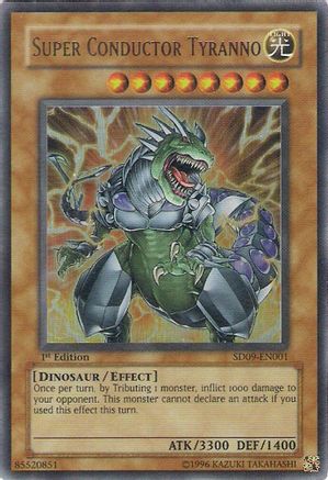 Super Conductor Tyranno (Ultra Rare) (SD09-EN001) - Structure Deck: Dinosaur's Rage 1st Edition