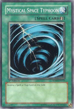 Mystical Space Typhoon (Common) (SD09-EN023) - Structure Deck: Dinosaur's Rage 1st Edition