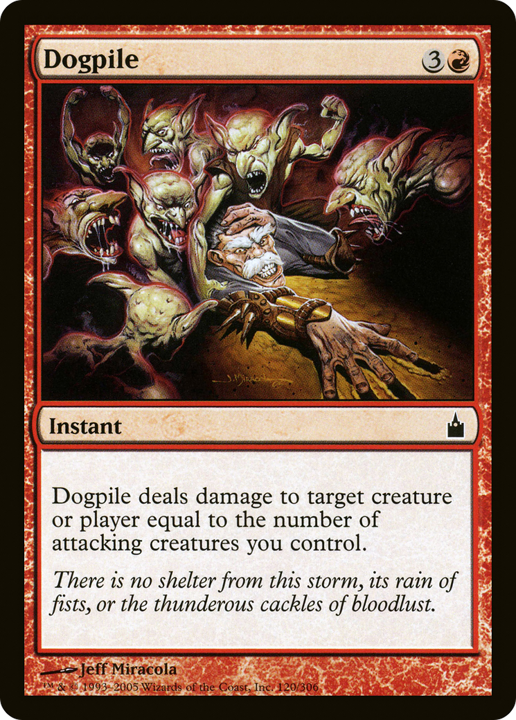 Dogpile (RAV-120) [Ravnica: City of Guilds]