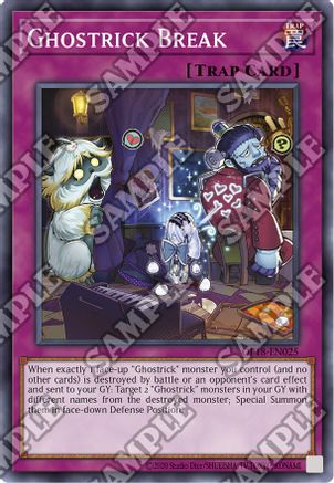 Ghostrick Break (Common) (OP18-EN025) - OTS Tournament Pack 18 Unlimited