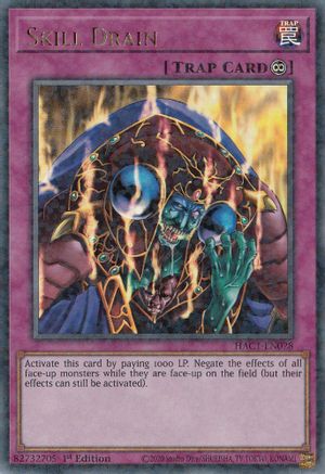 Skill Drain (Duel Terminal) (Duel Terminal Technology Ultra Rare) (HAC1-EN028) - Hidden Arsenal: Chapter 1 1st Edition