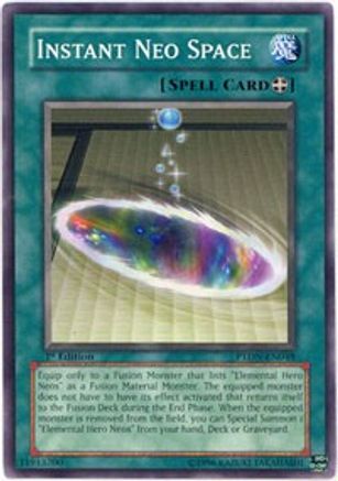 Instant Neo Space (Common) (PTDN-EN048) - Phantom Darkness 1st Edition
