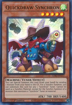 Quickdraw Synchron (Ultra Rare) (LDS3-EN117) - Legendary Duelists: Season 3 1st Edition