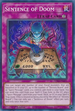 Sentence of Doom (Common) (LDS3-EN021) - Legendary Duelists: Season 3 1st Edition