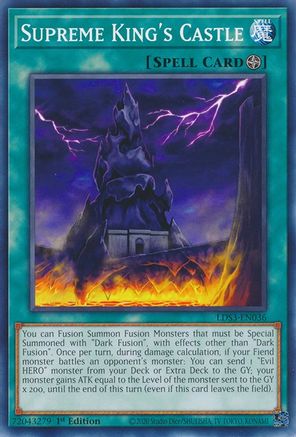 Supreme King's Castle (Common) (LDS3-EN036) - Legendary Duelists: Season 3 1st Edition