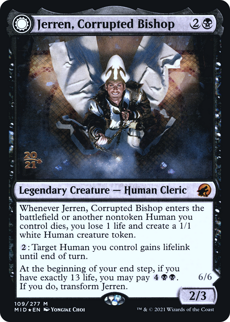 Jerren, Corrupted Bishop (PRE-109) [Innistrad: Midnight Hunt Promos] Foil