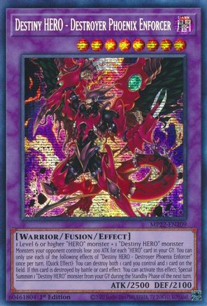 Destiny HERO - Destroyer Phoenix Enforcer (Prismatic Secret Rare) (MP22-EN209) - 2022 Tin of the Pharaoh's Gods 1st Edition