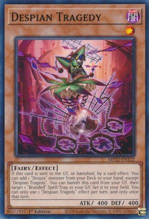 Despian Tragedy (Common) (MP22-EN122) - 2022 Tin of the Pharaoh's Gods 1st Edition