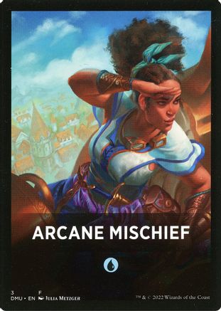 Arcane Mischief Theme Card (DMU-003) [Dominaria United]
