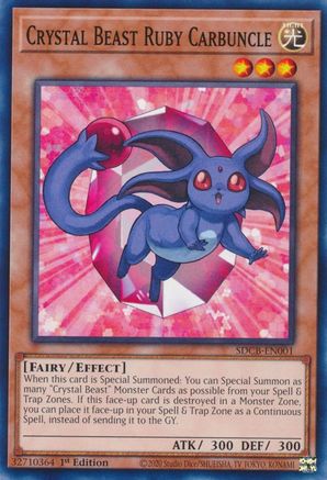 Crystal Beast Ruby Carbuncle (Common) (SDCB-EN001) - Structure Deck: Legend of the Crystal Beasts 1st Edition