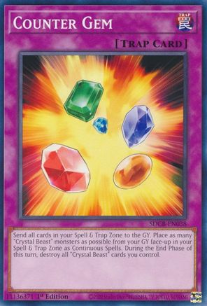 Counter Gem (Common) (SDCB-EN038) - Structure Deck: Legend of the Crystal Beasts 1st Edition