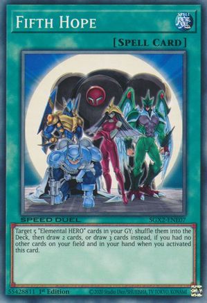 Fifth Hope (Common) (SGX2-ENE07) - Speed Duel GX: Midterm Paradox 1st Edition
