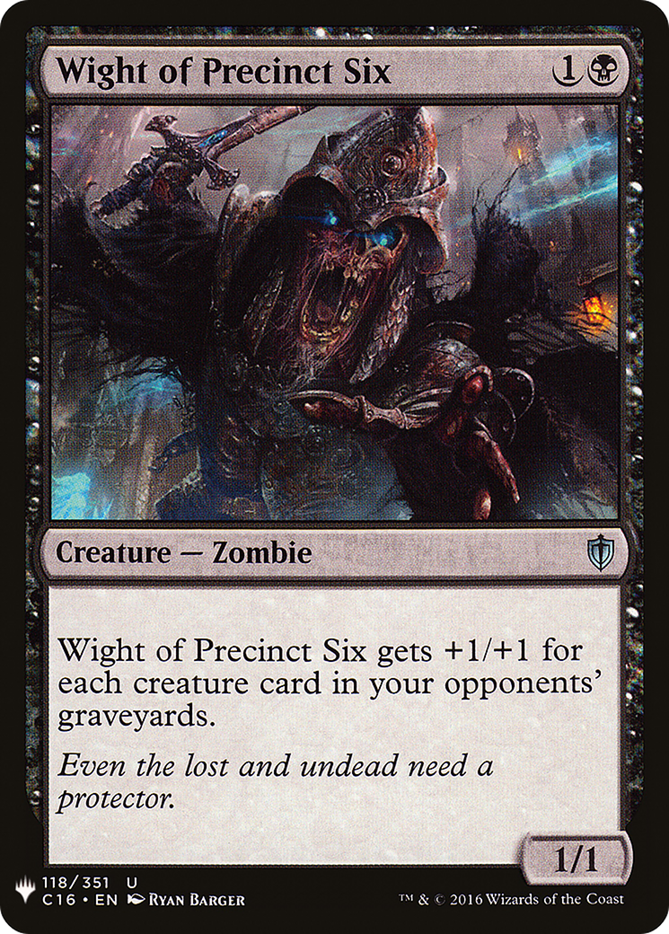Wight of Precinct Six (LIST-118) [The List]