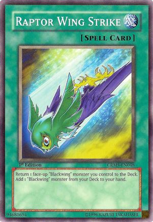 Raptor Wing Strike (Common) (CRMS-EN048) - Crimson Crisis 1st Edition
