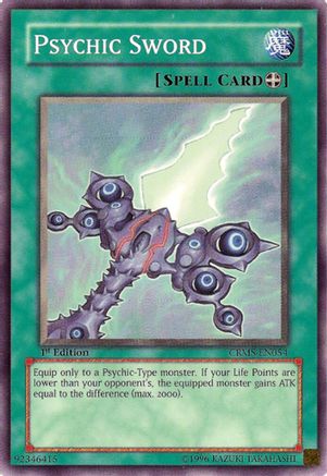 Psychic Sword (Common) (CRMS-EN054) - Crimson Crisis 1st Edition