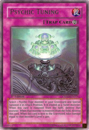 Psychic Tuning (Rare) (CRMS-EN076) - Crimson Crisis 1st Edition