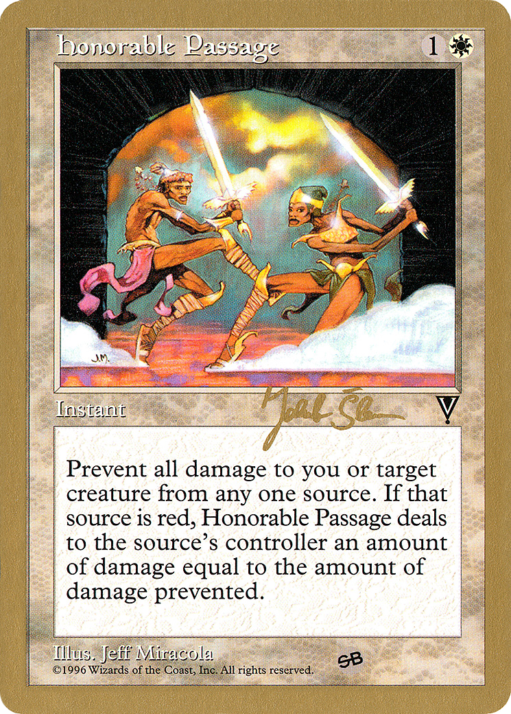 Honorable Passage - 1997 Jakub Slemr (VIS) (SB) [World Championship Decks 1997]