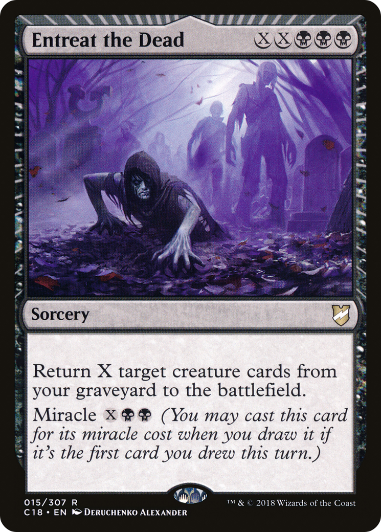 Entreat the Dead (C18-015) [Commander 2018]