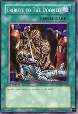 Tribute to the Doomed (Common) (5DS2-EN024) - 5D's Starter Deck 2009 1st Edition