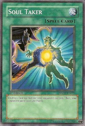 Soul Taker (Common) (SDZW-EN029) - Structure Deck: Zombie World 1st Edition
