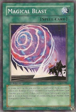 Magical Blast (Common) (SDSC-EN031) - Structure Deck: Spellcaster's Command Unlimited