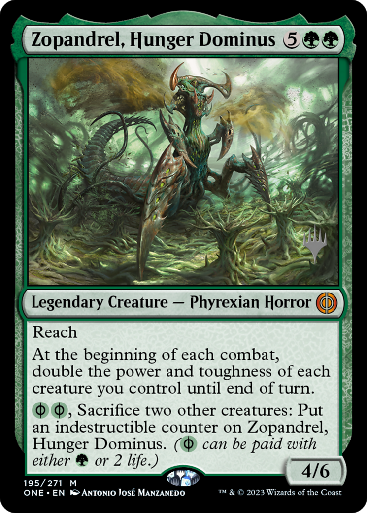 Zopandrel, Hunger Dominus (PPONE-195) [Promo Pack: Phyrexia: All Will Be One Promos]