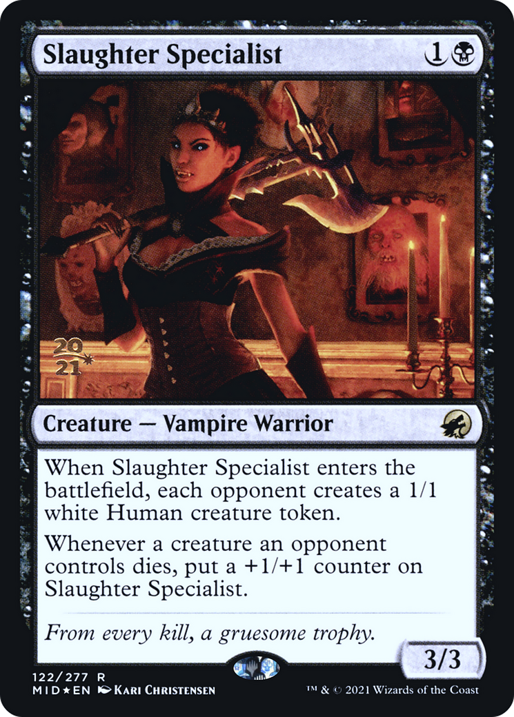Slaughter Specialist (PRE-122) [Innistrad: Midnight Hunt Promos] Foil