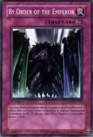 By Order of the Emperor (Common) (SDDE-EN029) - Structure Deck: The Dark Emperor 1st Edition