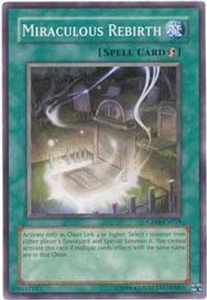 Miraculous Rebirth (Common) (CP08-EN019) - Champion Pack 8 Unlimited