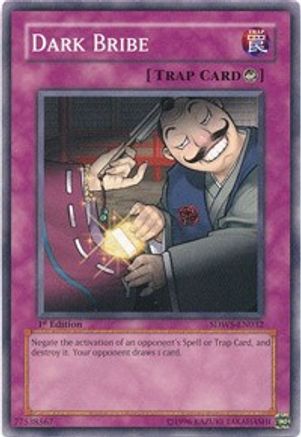 Dark Bribe (Common) (SDWS-EN032) - Structure Deck: Warriors' Strike 1st Edition