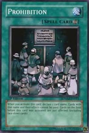 Prohibition (Common) (SDMM-EN022) - Structure Deck: Machina Mayhem 1st Edition