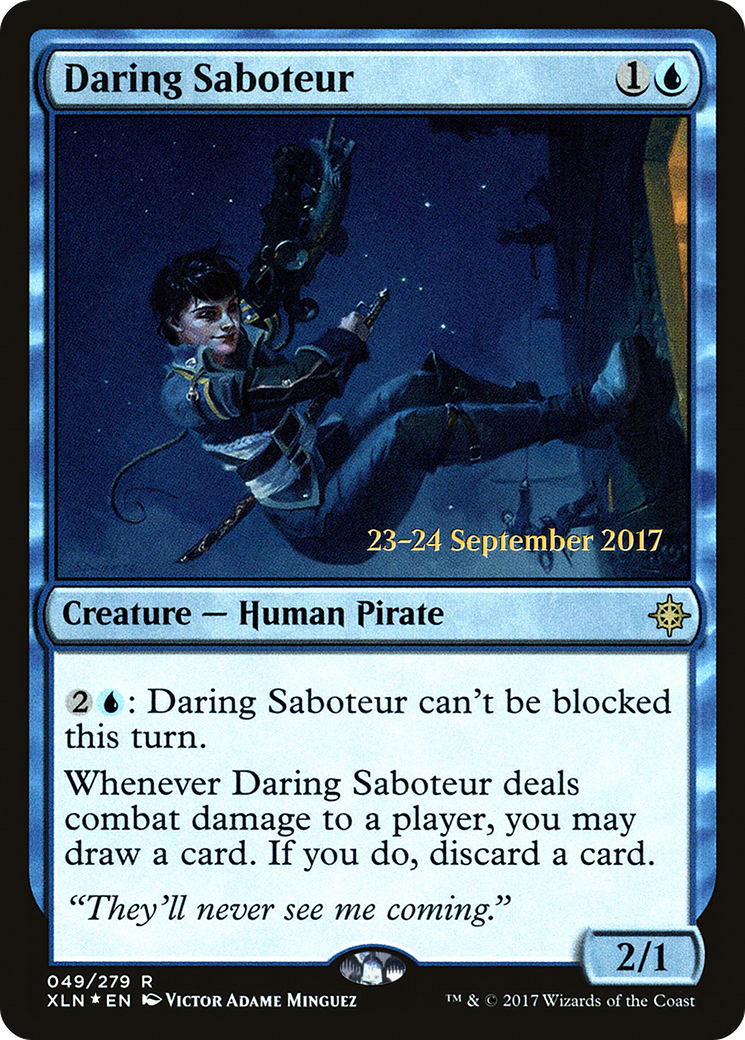 Daring Saboteur (PRE-049) [Ixalan Promos] Foil
