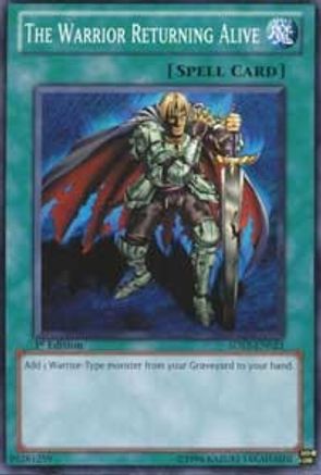 The Warrior Returning Alive (Common) (5DS3-EN023) - Starter Deck: Duelist Toolbox 1st Edition