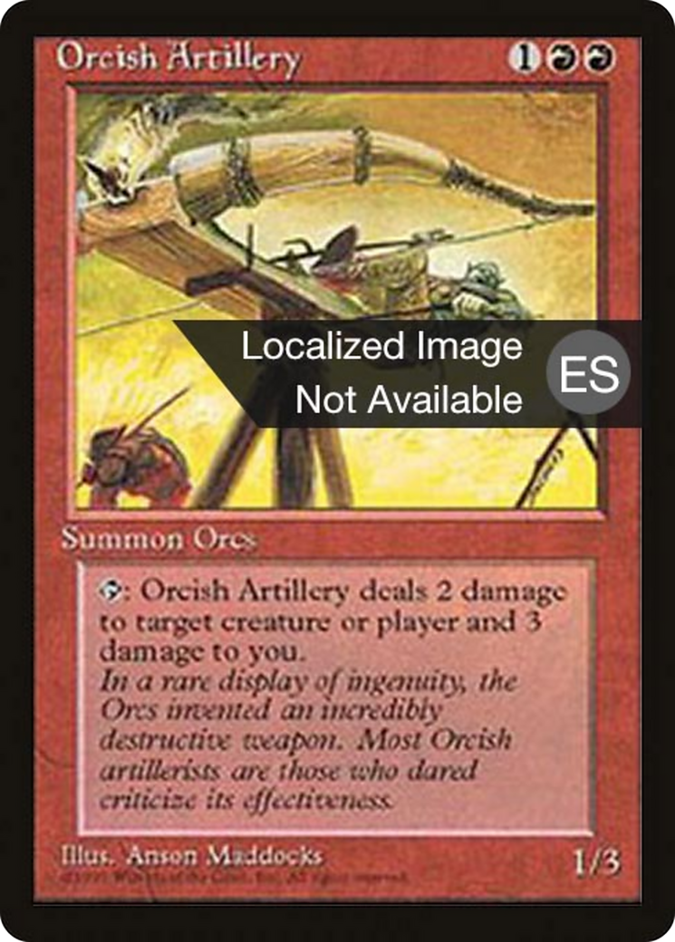 Orcish Artillery [Fourth Edition Foreign Black Border]