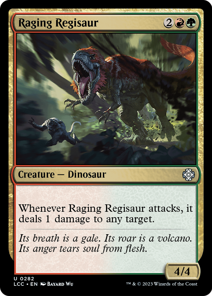 Raging Regisaur [Commander: The Lost Caverns of Ixalan]