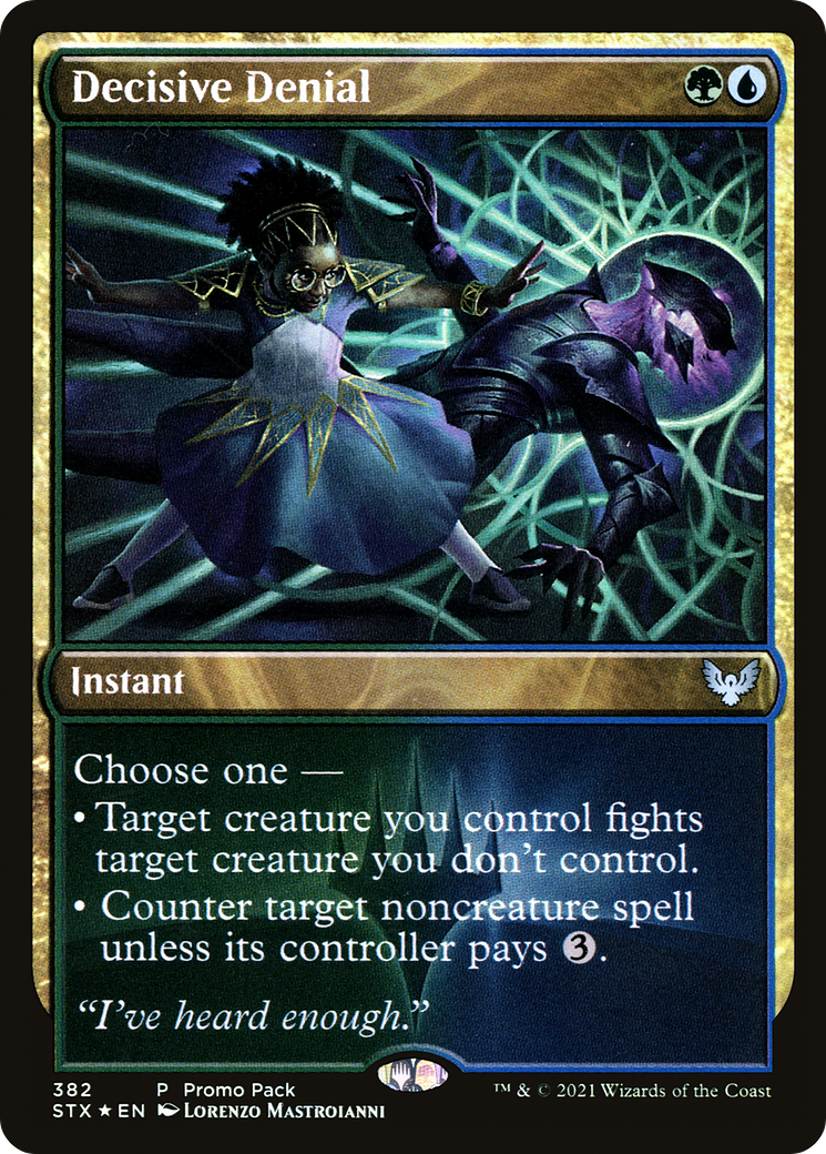 Decisive Denial (PPSTX-382) [Promo Pack: Strixhaven: School of Mages]