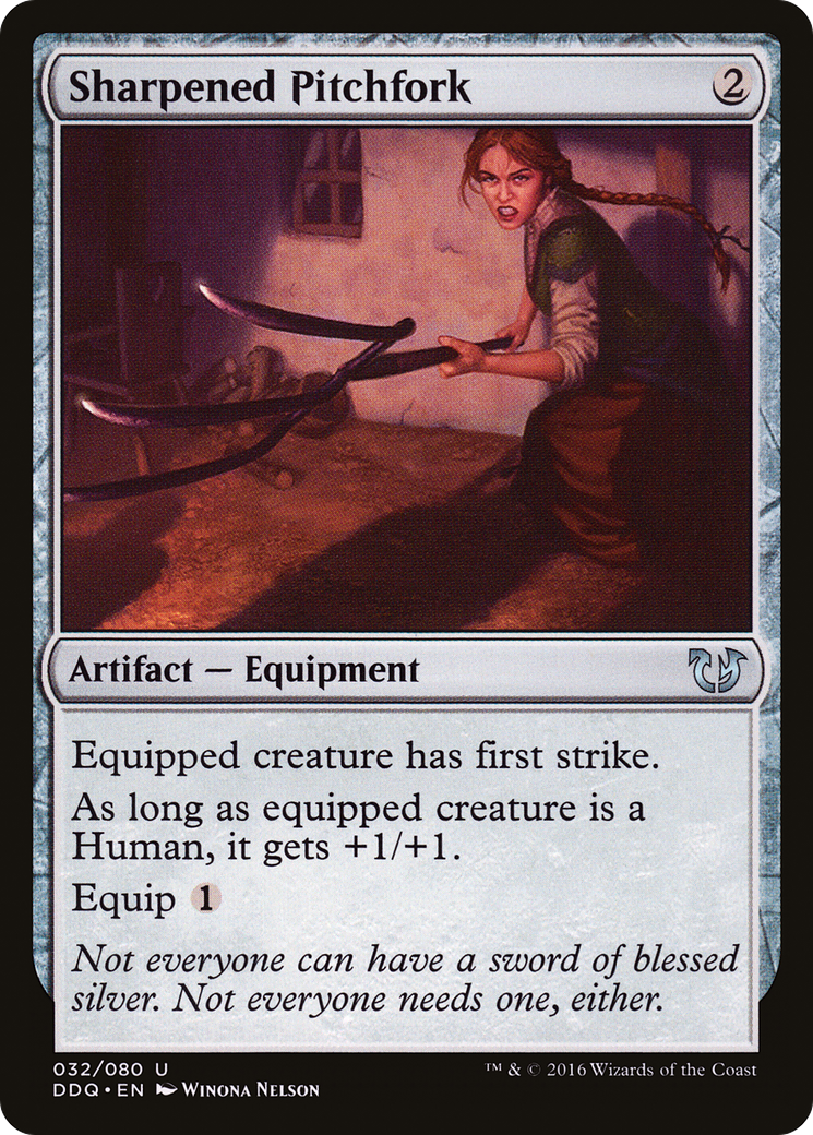 Sharpened Pitchfork (DDQ-032) [Duel Decks: Blessed vs. Cursed]