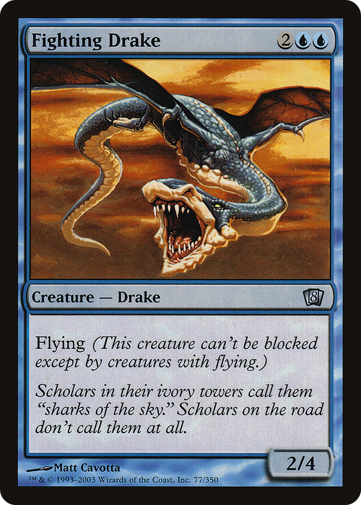 Fighting Drake (8ED-077) [8th Edition] Foil