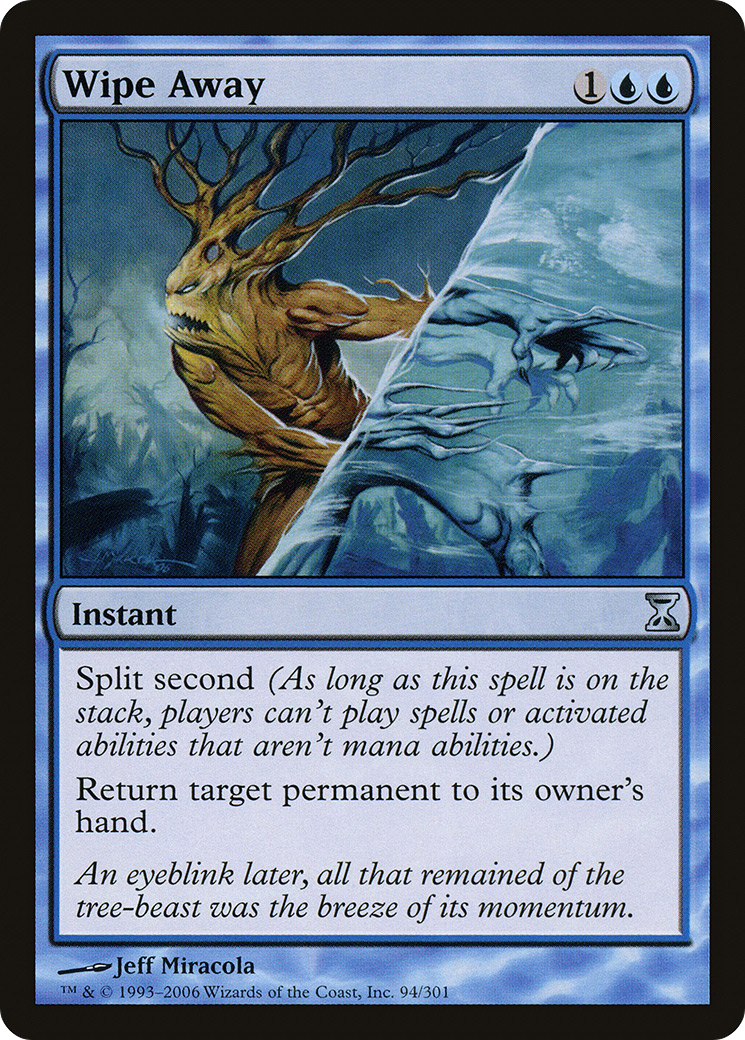 Wipe Away (TSP-094) [Time Spiral]