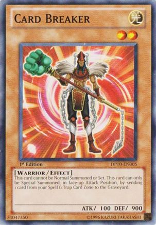 Card Breaker (Common) (DP10-EN005) - Duelist Pack 10: Yusei 3 1st Edition