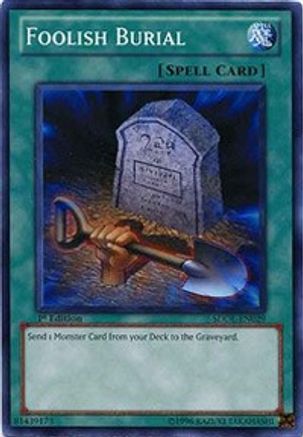 Foolish Burial (Common) (SDDL-EN029) - Structure Deck: Dragunity Legion 1st Edition